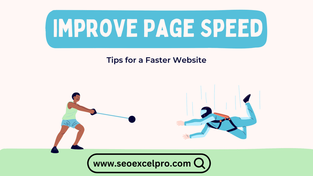 How to Improve Page Speed: Tips for a Faster Website